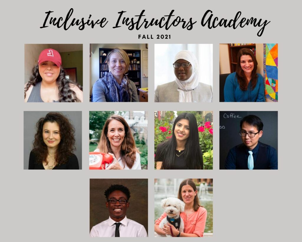 Photos of Inclusive Instructors Academy Fall 2021 Participants