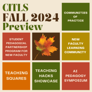 The text "CITLS Fall 2024 preview.” A series of squares with various fall programming written in each box. A leaf is in the center box