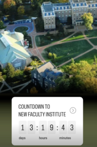 aerial view of campus. Below is a countdown clock with the title "countdown to new faculty institute."